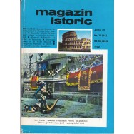 Magazin istoric, anul IV, 1970, nr. 12, decembrie - Colectiv