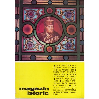 Magazin istoric, anul IV, 1970, nr. 8, august - Colectiv
