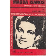 Magda Isanos, Drumul spre Eleusis - Horia Badescu