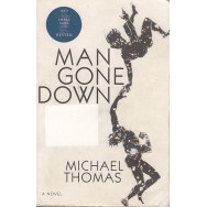 Man gone down - Michael Thomas