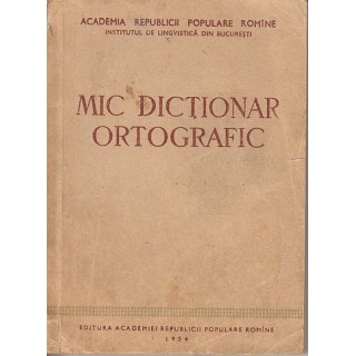 Mic dictionar ortografic - colectiv