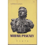 Mihail Pascaly - Letitia Gitza