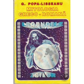 Mitologia greco-latina - G. Popa-Lisseanu