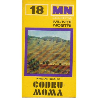 Muntii Codru-Moma (contine harta) - Marcian Bleahu