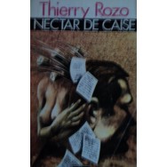 Nectar de caise - Thierry Rozo