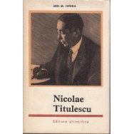 Nicolae Titulescu - Ion M. Oprea