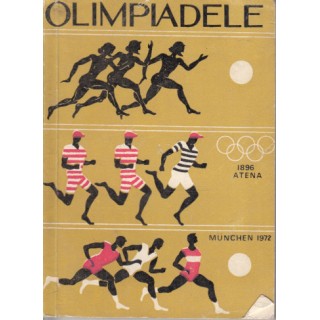 Olimpiadele 1896 Atena-Munchen 1972 - *