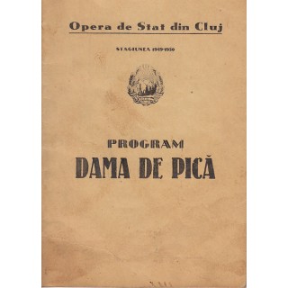 Libret Opera de Stat din Cluj 1949-1950 - Dama de pica - *
