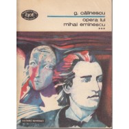Opera lui Mihai Eminescu, vol. III - George Calinescu