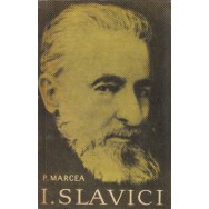 Ioan Slavici - Pompilu Marcea
