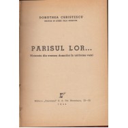 Parisul lor... momente din vremea domnilor in uniforme verzi - Dorothea Christescu