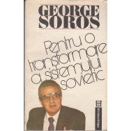 Pentru o transformare a sistemului sovietic - George Soros