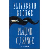 Platind cu sange - Elizabeth George