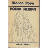 Podul aerian - Marian Popa
