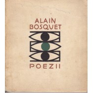 Poezii - Alain Bosquet