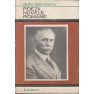 Poezii, nuvele, romane - Duiliu Zamfirescu