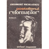 Postalionul reformatilor - Gheorghe Nicolaescu
