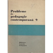 Probleme de pedagogie contemporana, 9 - Colectiv
