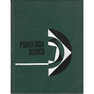 Psihologia muncii - Petre Pufan
