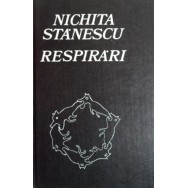 Respirari - Nichita Stanescu