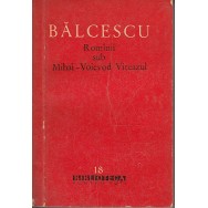 Rominii sub Mihai-Voievod Viteazul - N. Balcescu