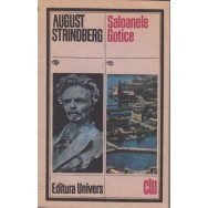 Saloanele gotice - August Strindberg