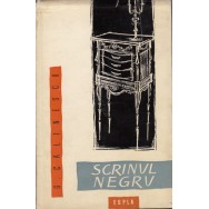 Scrinul negru (prima editia, 1960) - George Calinescu
