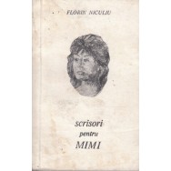 Scrisori pentru Mimi - Florin Niculiu