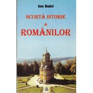 Scurta istorie a romanilor - Ion Bulei