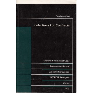 Selections for contracts, uniform commercial code - E. Allan Farnsworth, William F. Young