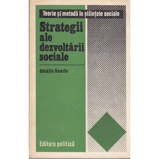 Strategii ale dezvoltarii sociale - Catalin Zamfir
