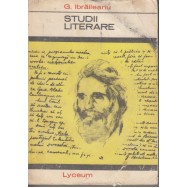 Studii literare (Lyceum) - G. Ibraileanu