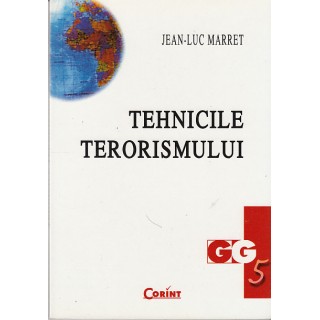 Tehnicile terorismului - Jean-Luc Marret