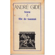 Tezeu, Din file de toamna - Andre Gide