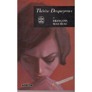 Therese Desqueyroux (franceza) - Francois Mauriac