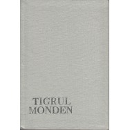 Tigrul Monden - proza contemporana satirica - colectiv