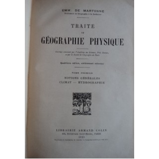 Traite de geographie physique, tome premier - Emm. de Martone
