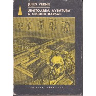 Uimitoarea aventura a misiunii barsac - Jules Verne