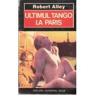 Ultimul tango la Paris - Robert Alley