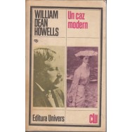 Un caz modern (Univers) - William Dean Howells