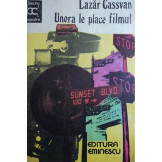 Unora de place filmul - Lazar Cassvan