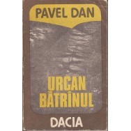 Urcan Batranul - Pavel Dan