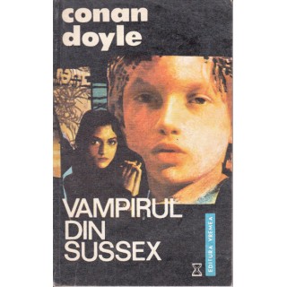 Vampirul din Sussex - Arthur Conan Doyle