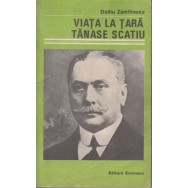 Viata la tara, Tanase Scatiu (Eminescu) - Duiliu Zamfirescu
